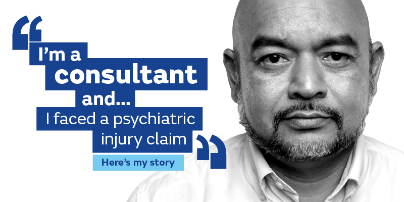 I faced a psychiatric injury claim